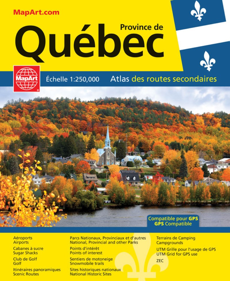 Province de Quebec : atlas des routes secondaires