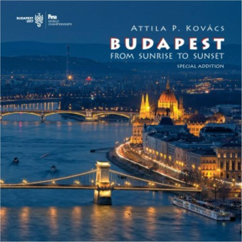 Budapest - FROM SUNRISE TO SUNSET (hardback, Engl.)