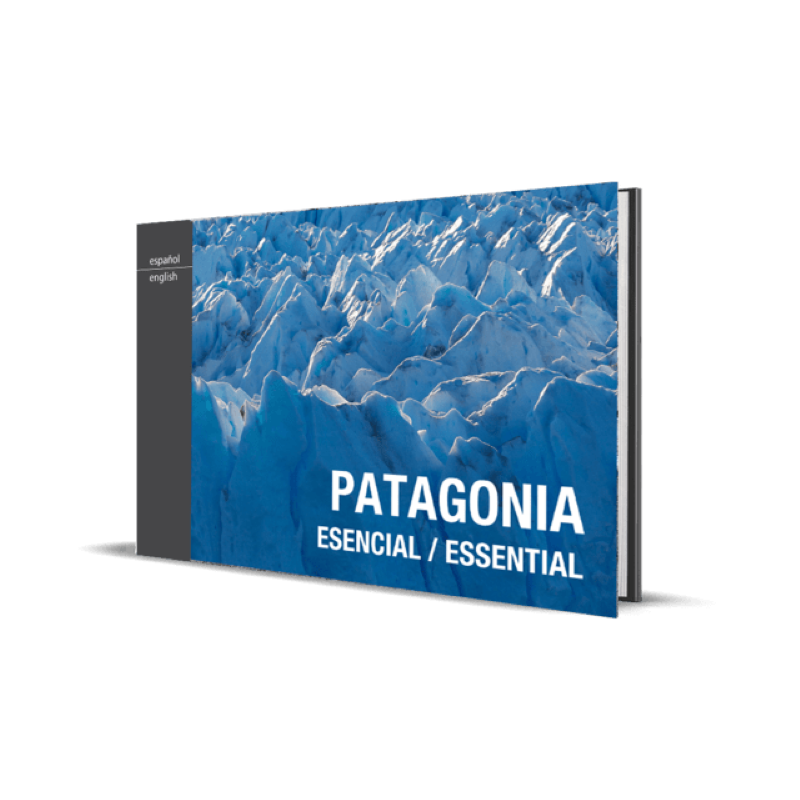 Patagonia Esencial / Essential (2nd Edition)