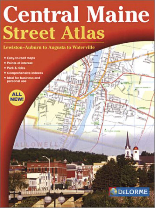 Street Atlas of Central Maine by DeLorme