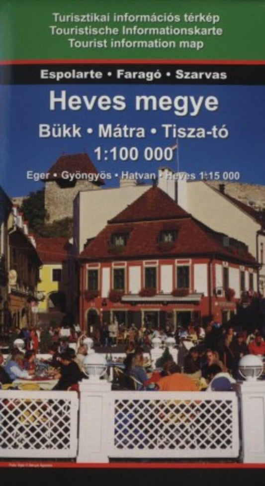 Heves Megye - Bukk - Matra - Tisza-to Tourist Information Map