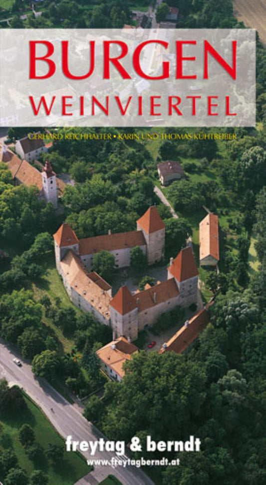 Burgen Weinviertel = Burgen Weinviertel
