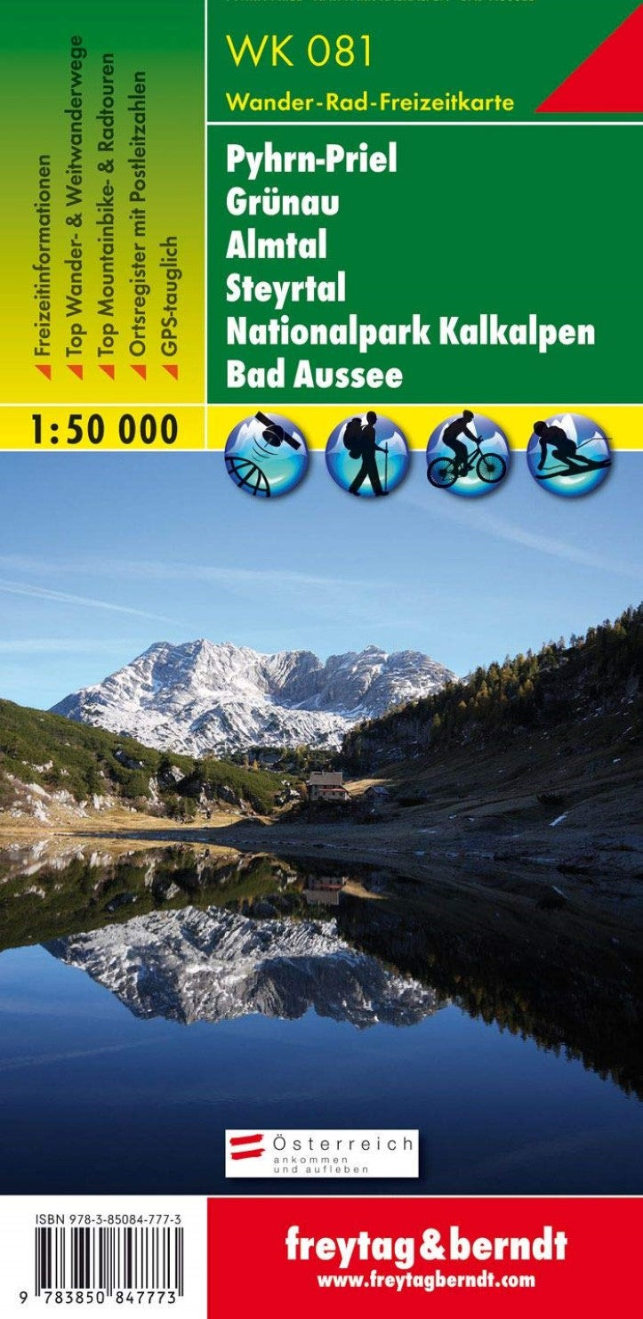 Pyhrn-Priel-Eisenwurzen : Grunau : Almtal : Steyrtal : National Park Kalkalpen : Bad Aussee : Hiking-Cycling-Leisure map, 1:50,000