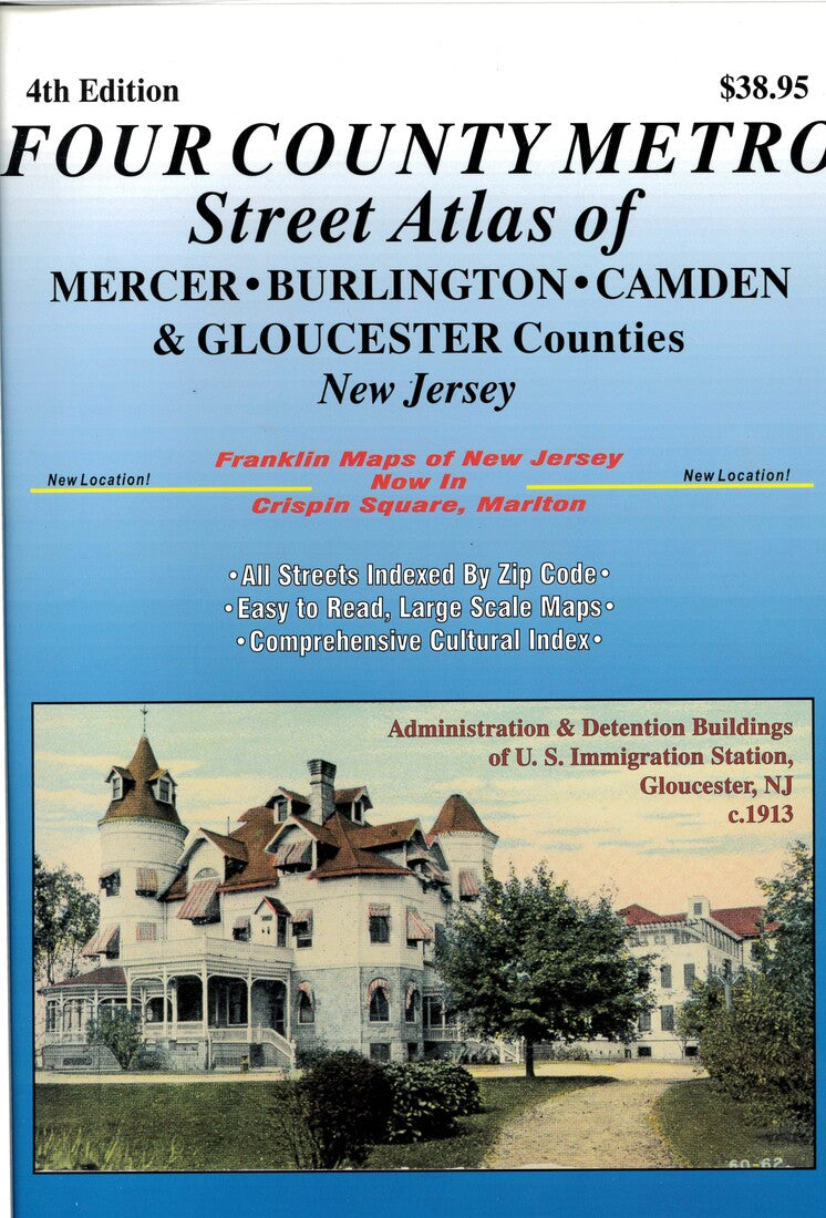 Four County Metro Street Atlas of Mercer, Burlington, Camden and Gloucester Counties