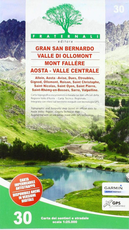 30- Gran San Bernardo, Valle di Ollomont, Mont Fallére, Aosta – Valle Centrale