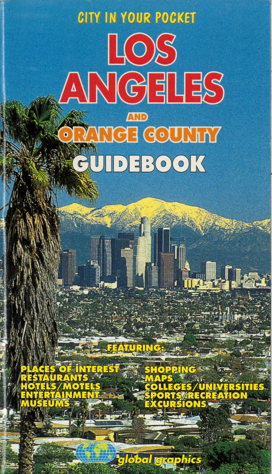 Los Angeles and Orange County Guidebook