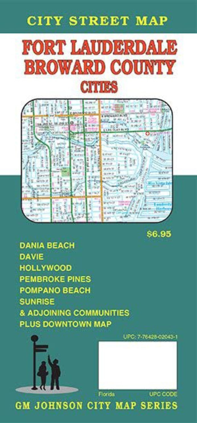 Fort Lauderdale : Broward County cities : city street map = Fort Lauderdale : Hollywood : Pembroke Pines : city street map