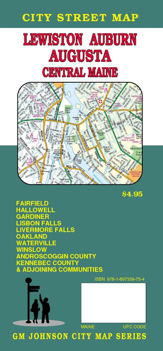 Lewiston : Auburn : Augusta : central Maine : city street map = August : Lewiston : Auburn : Waterville : city street map