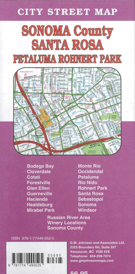 Santa Rosa : Sonoma : Petaluma : Windsor : Healdsburg : city street map = Sonoma County : Santa Rosa : Petaluma : Rohnert Park : city street map