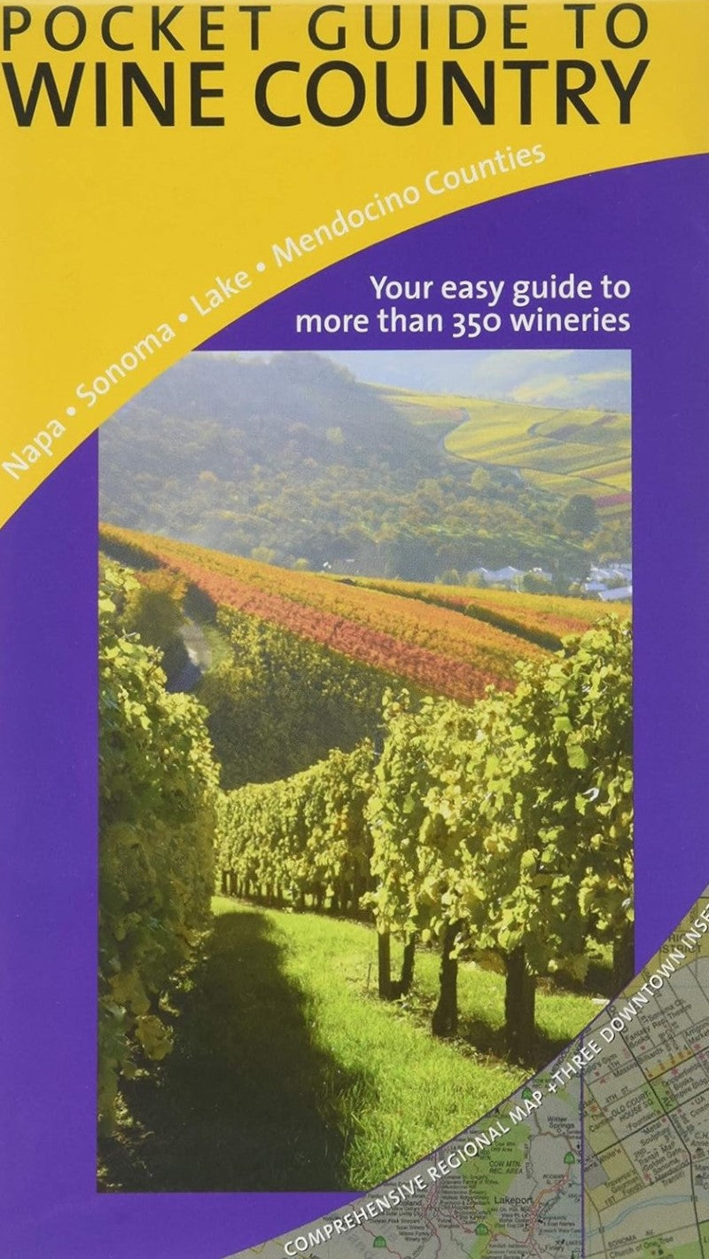 Napa and Sonoma, Pocket Guide to Wine Country