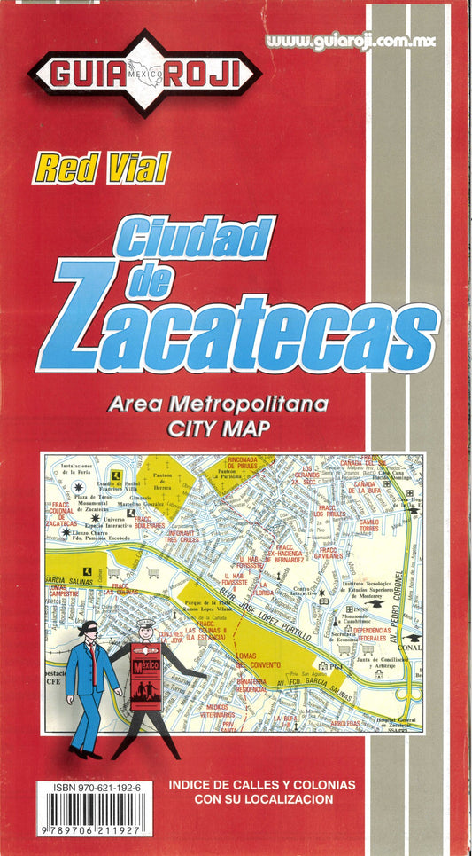 Ciudad de Zacatecas : red vial : 2005