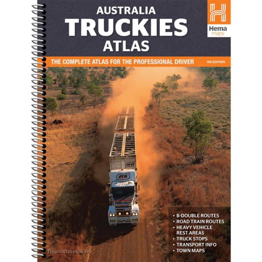 Australia Truckies Atlas : the complete atlas for the professional driver : 6th edition