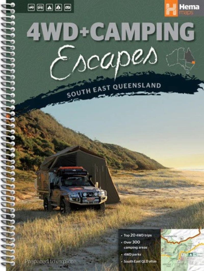 4wd + camping escapes : south east Queensland