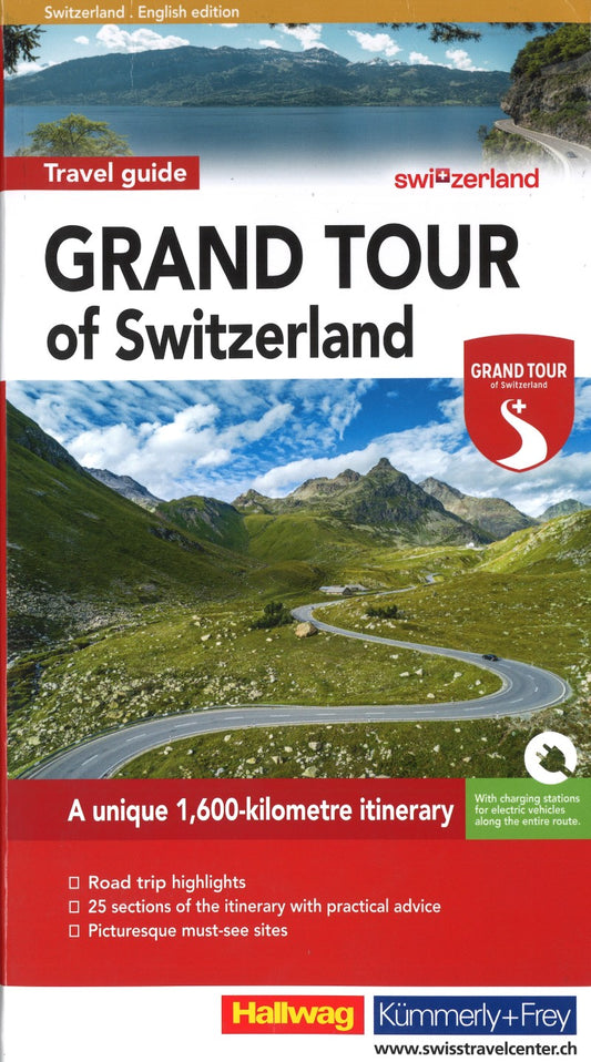 Grand tour of Switzerland : travel guide