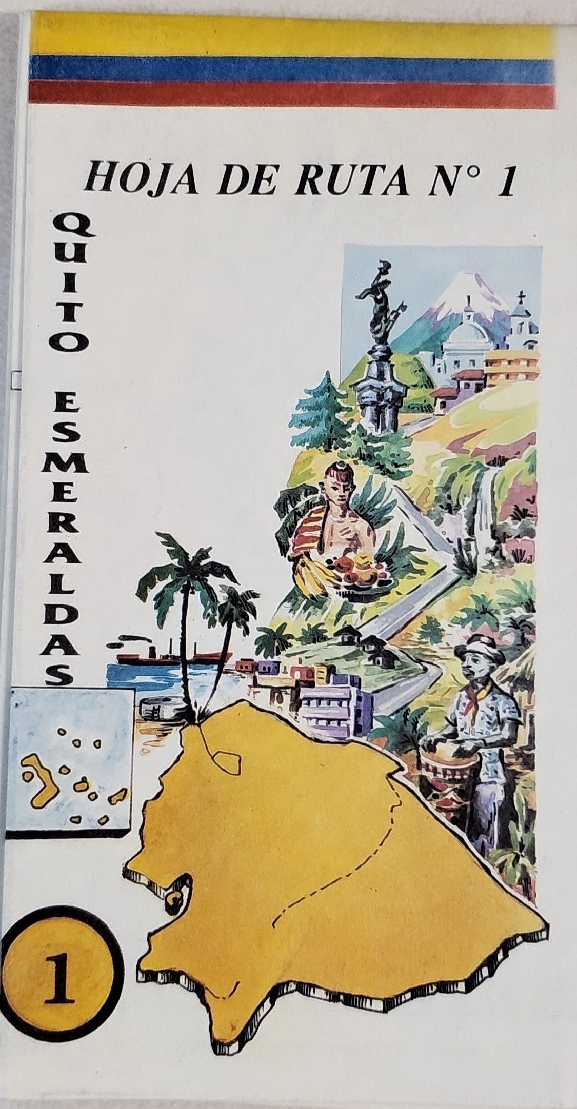 Hoja de Ruta No.1 - Quito Esmeraldas