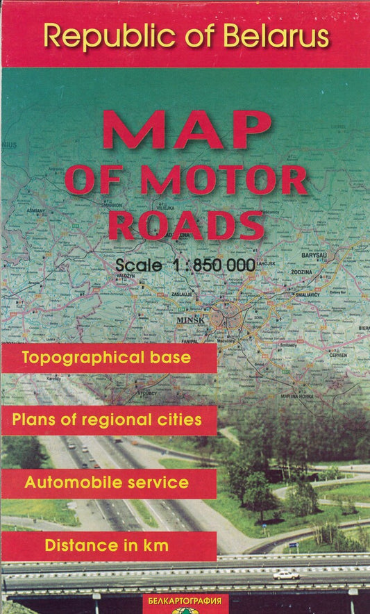 Republic of Belarus Map of Motor Roads