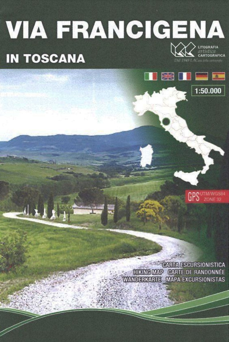 Via Francigena : in Toscana