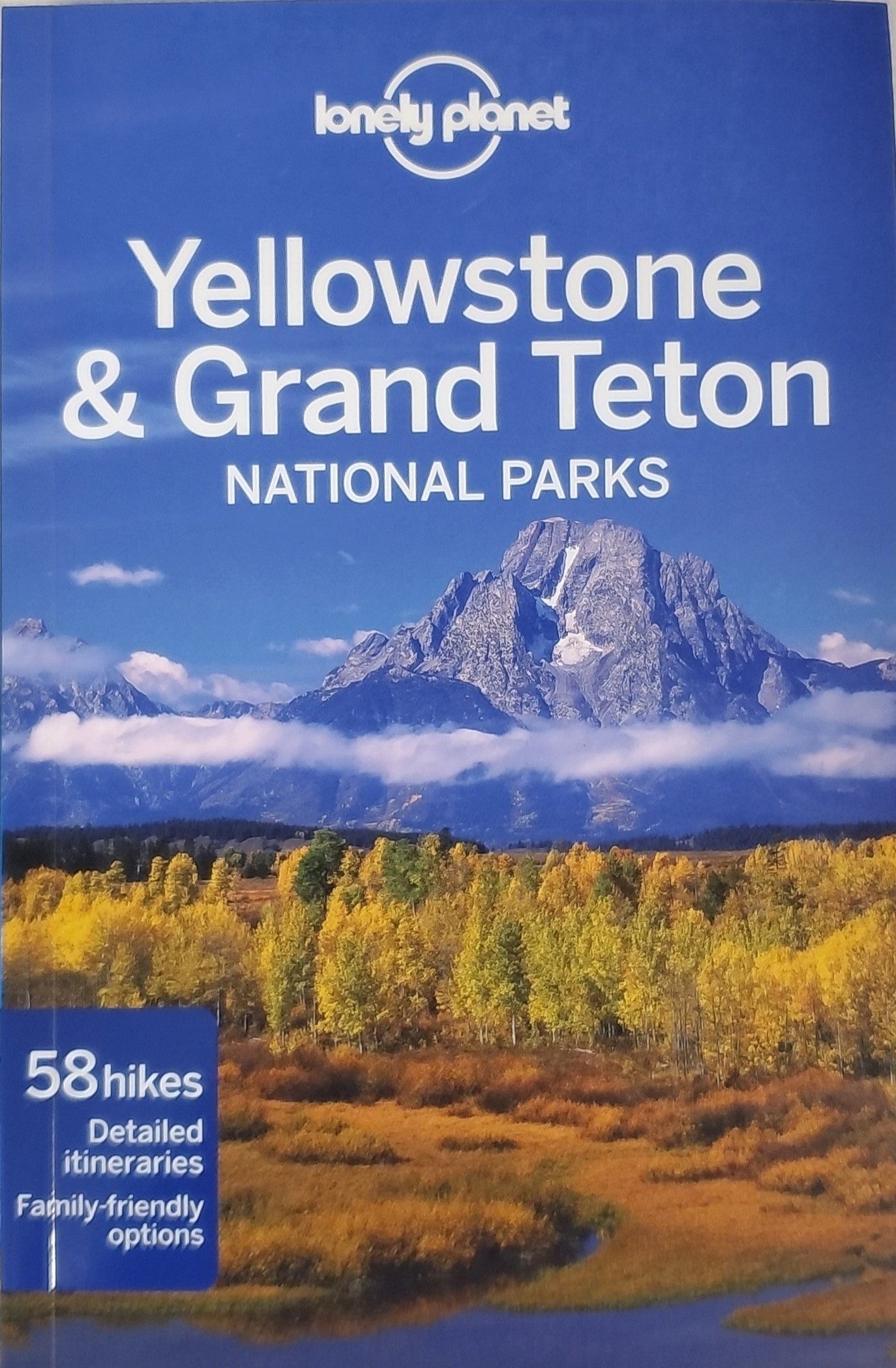 Lonely Planet Yellowstone & Grand Teton National Parks (Travel Guide)