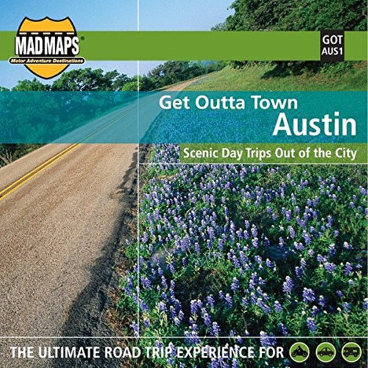 Get Outta Town : Austin