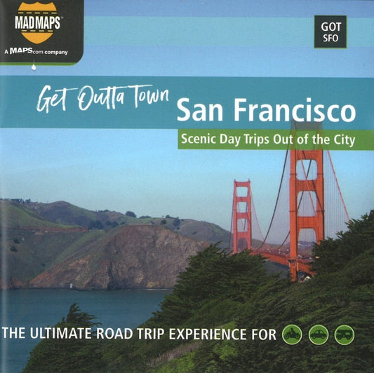 San Francisco, California, Get Outta Town