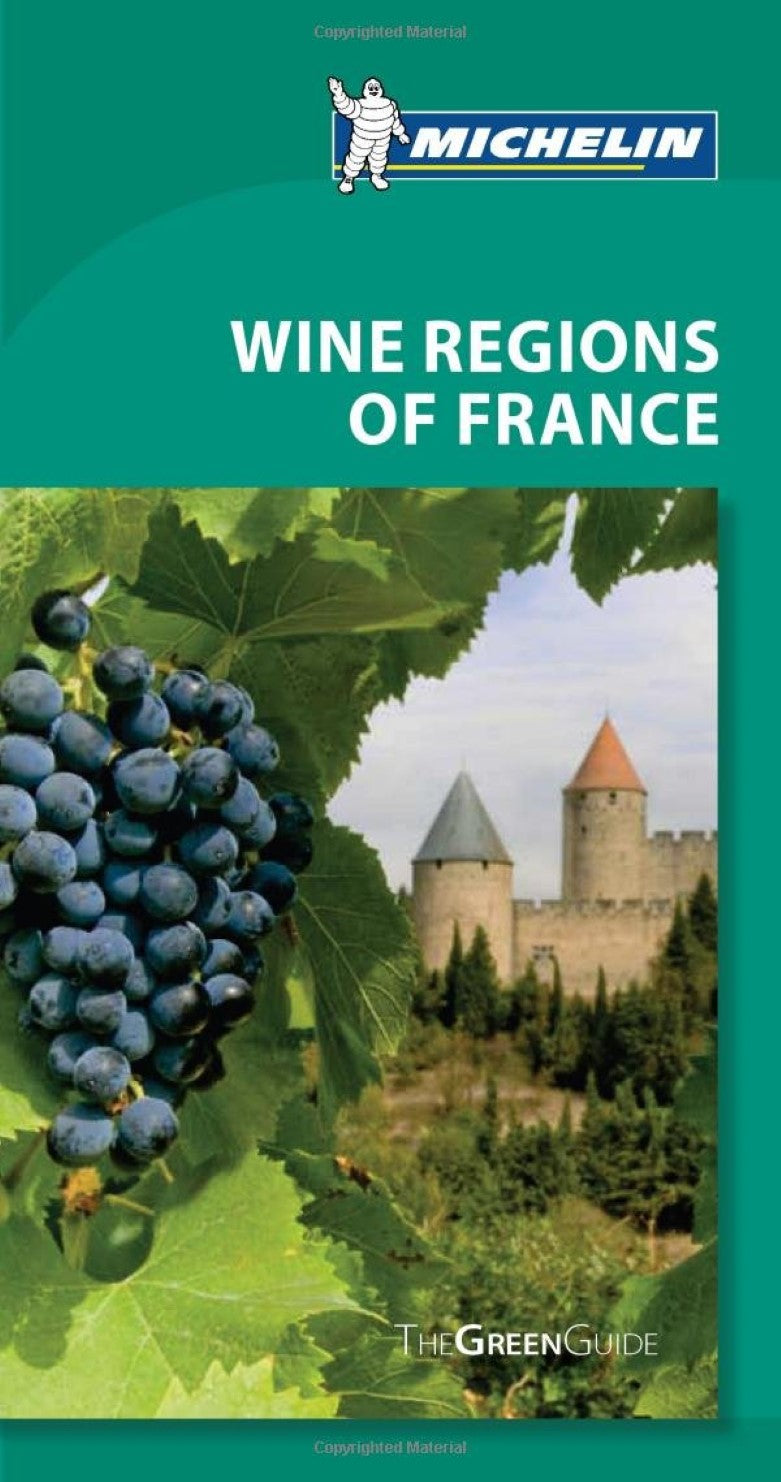 Wine regions of France : thegreenguide