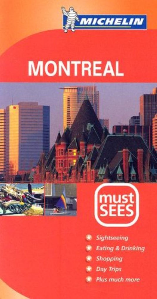 Montreal : mustsees