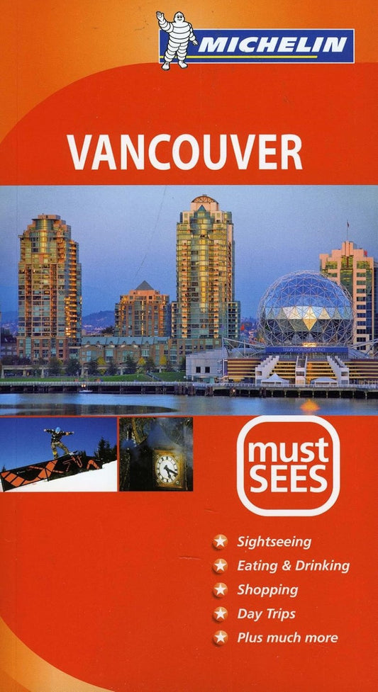 Vancouver : mustsees