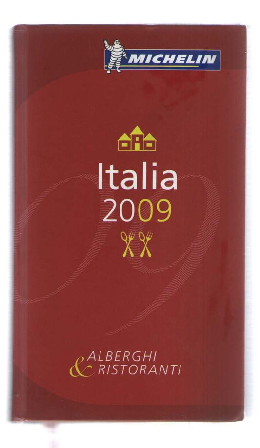 Italia : 2009 : alberghi & ristoranti