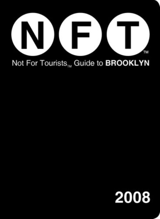 NOT FOR TOURISTS: Guide to Brooklyn