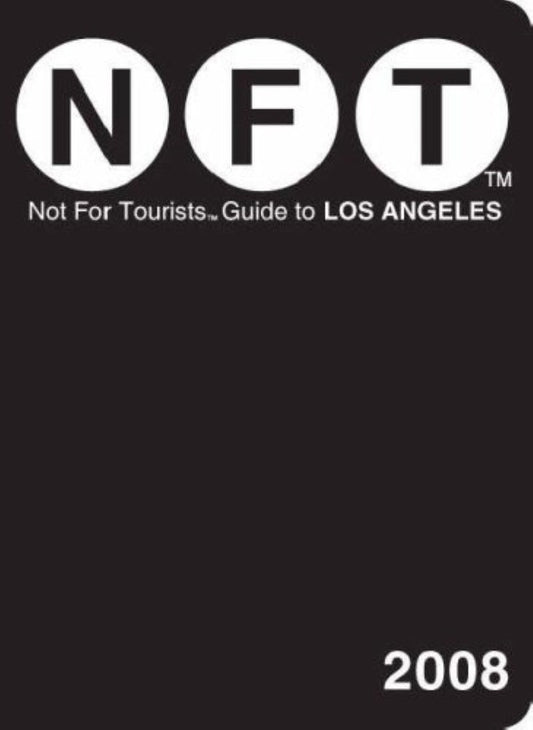 Not For Tourists Guide to Los Angeles