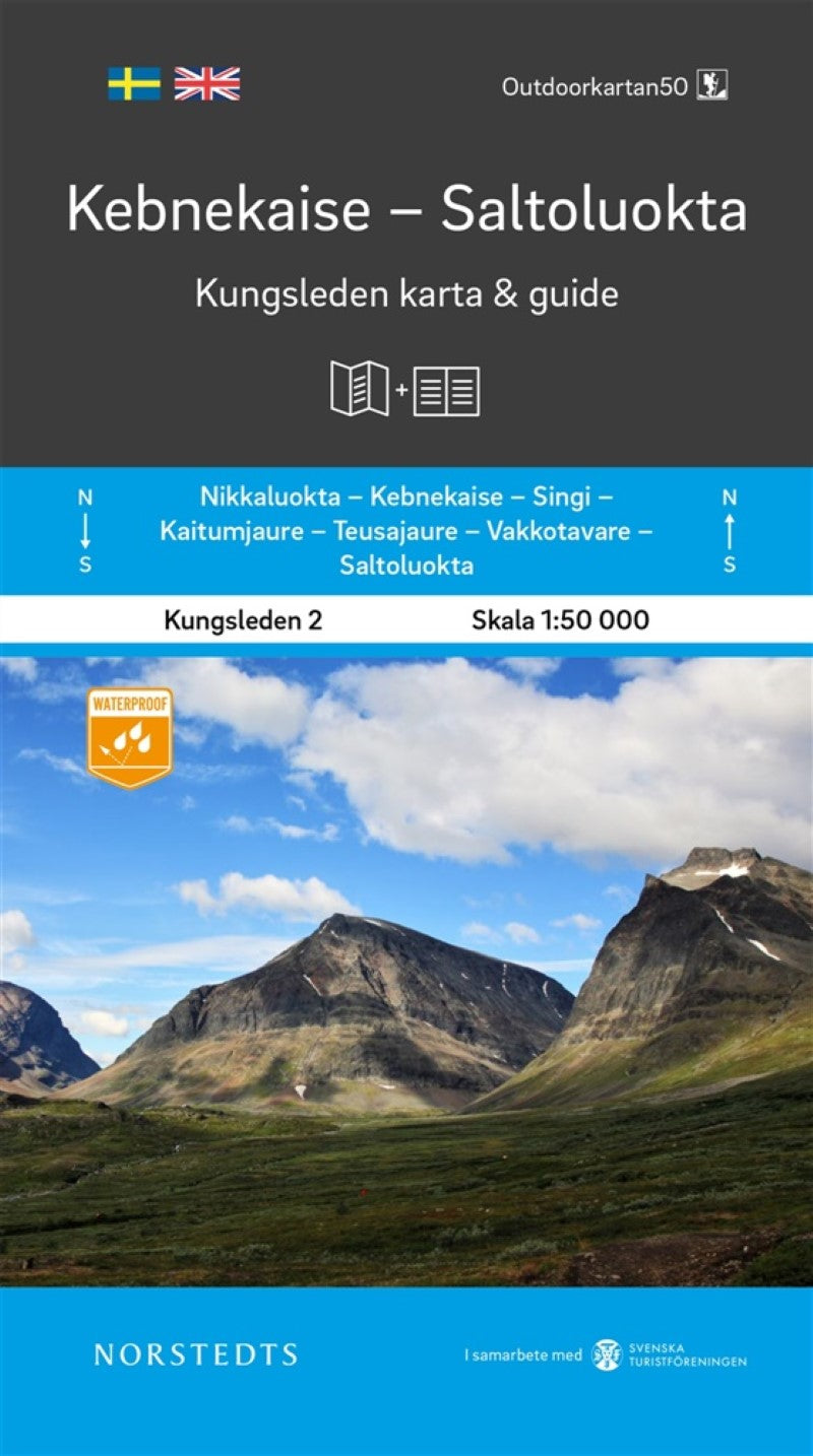 King's Trail Hiking Map & Guide #2: Kebnekaise to Saltoluokta - Kebnekaise Saltoluokta Kungsleden del 2 karta och guide