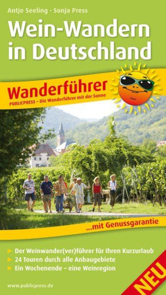 Wein-Wandern in Deutschland = Wine hiking in Germany