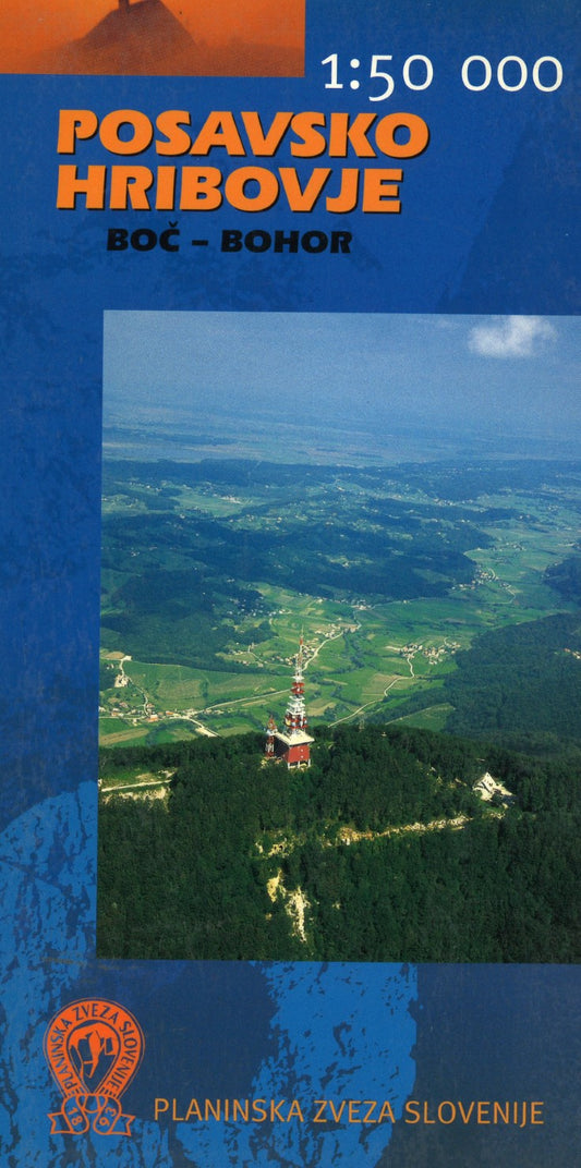 Posavsko Hribovje 1:50,000 : Boc - Bohor