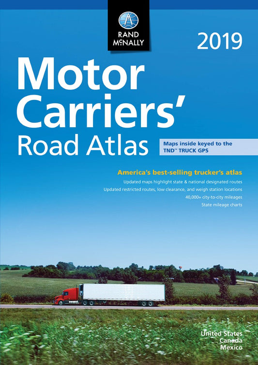 2019 Motor Carriers’ Road Atlas