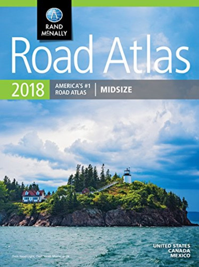 2018 Midsize Road Atlas : United States, Canada, Mexico