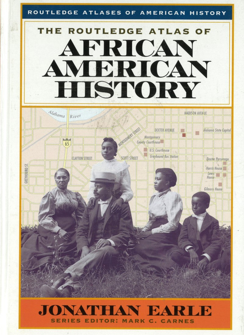 Routledge Atlas of African American History