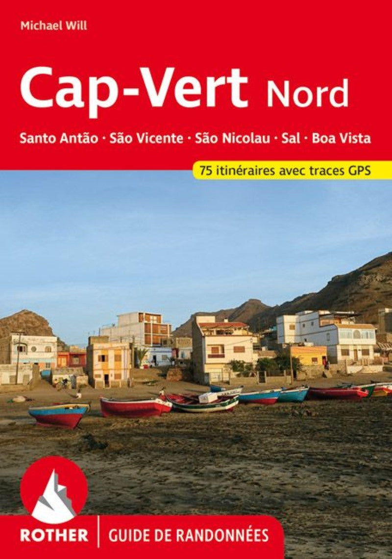 Cap-Vert Nord: Santo Antão, São Vicente, São Nicolau, Sal, Boa Vista - French Edition