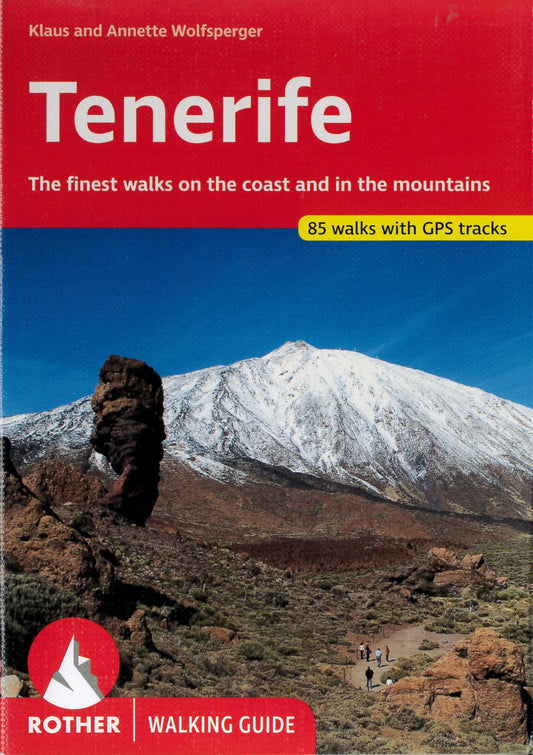 Tenerife : the finest walks on the coast and in the mountains