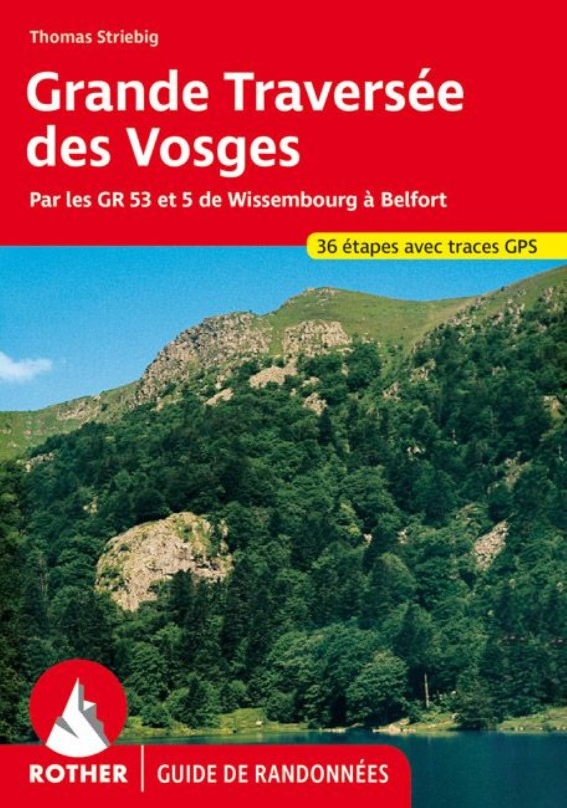 Grande Traversée des Vosges (Guide de randonnées) - French Edition