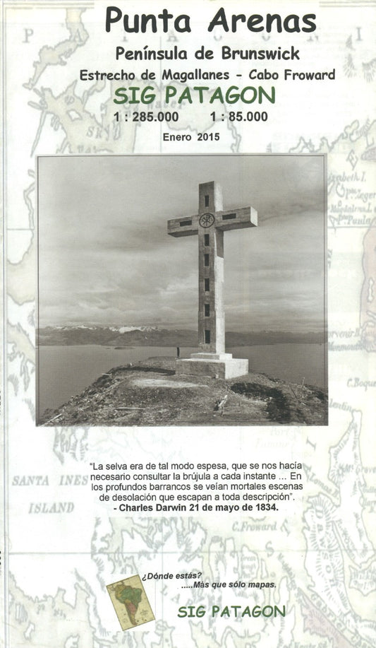 Punta Arenas : Peninsula de Brunswick : Estrecho de Magallanes Cabo Froward