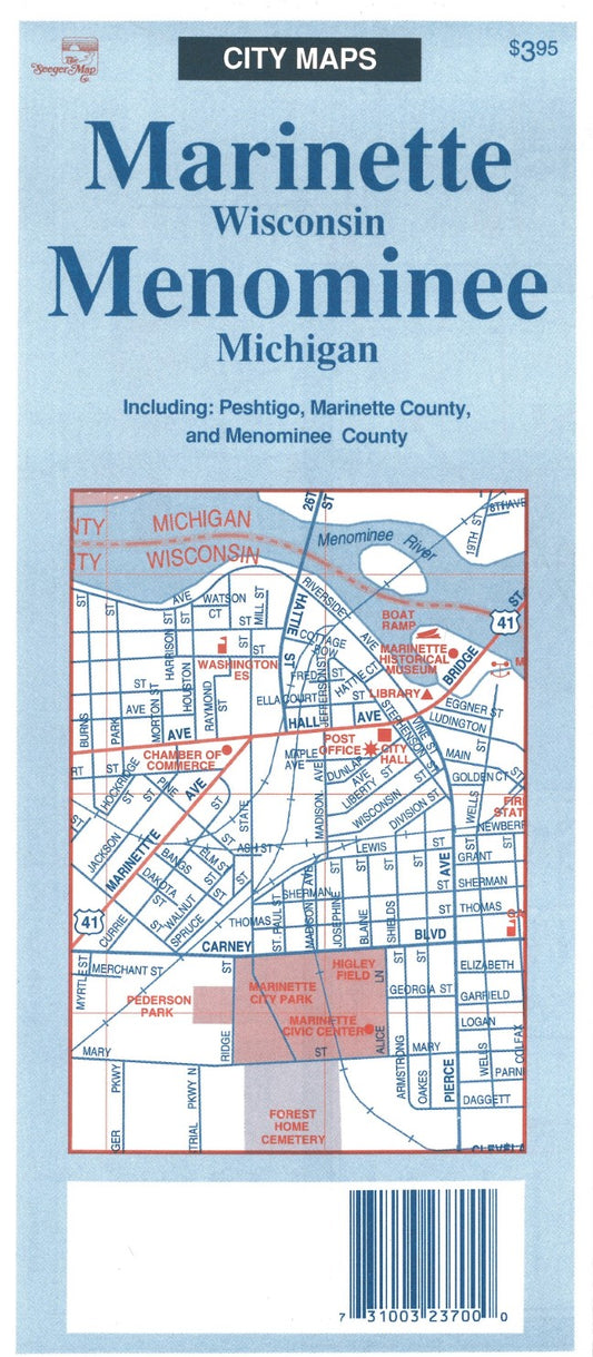 Marinette : Wisconsin : Menominee : Michigan