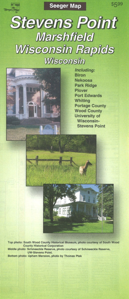 Stevens Point : Marshfield : Wisconsin Rapids : Wisconsin