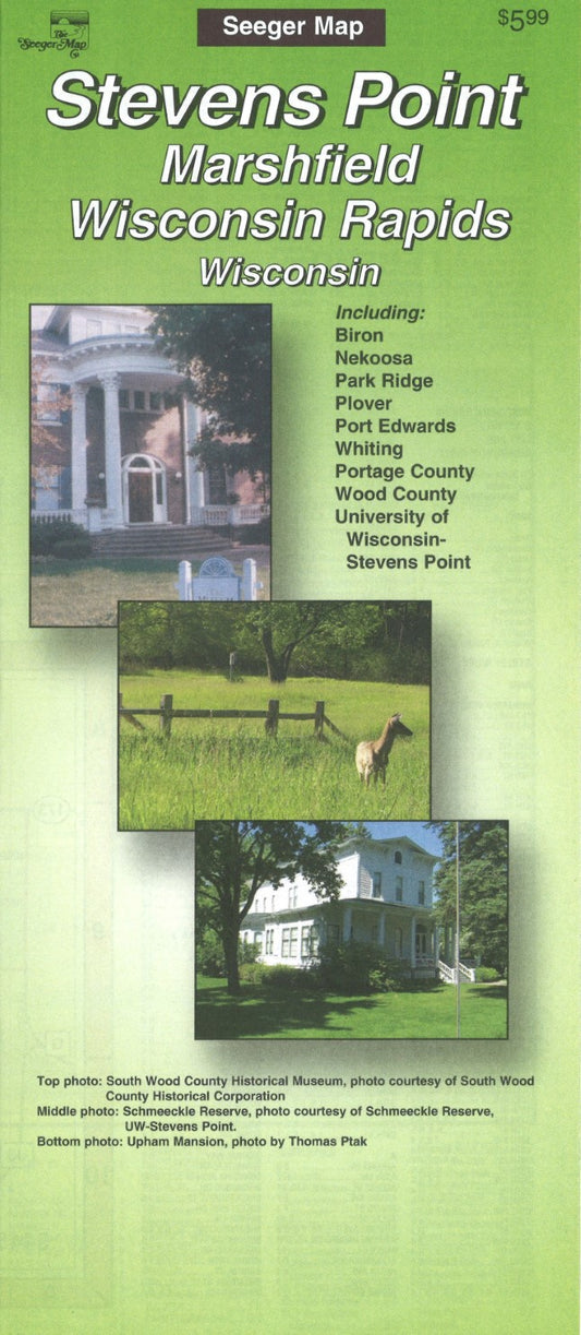 Stevens Point : Marshfield : Wisconsin Rapids : Wisconsin