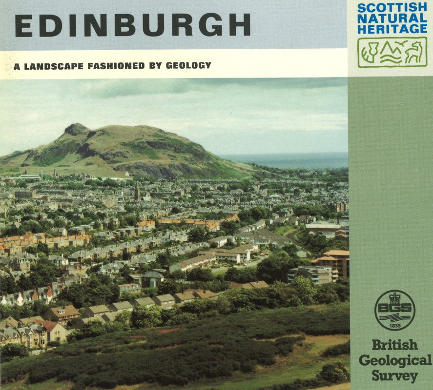 Edinburgh A Landscape Fashioned by Geology