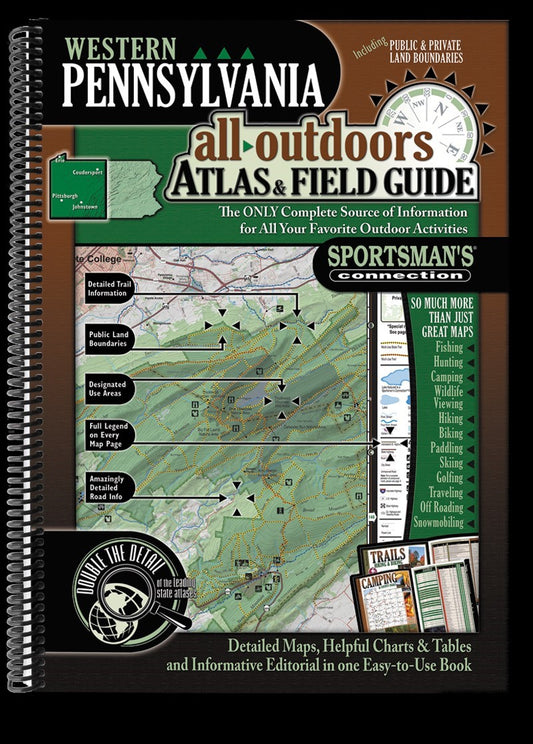 Western Pennsylvania All-Outdoors Atlas & Field Guide