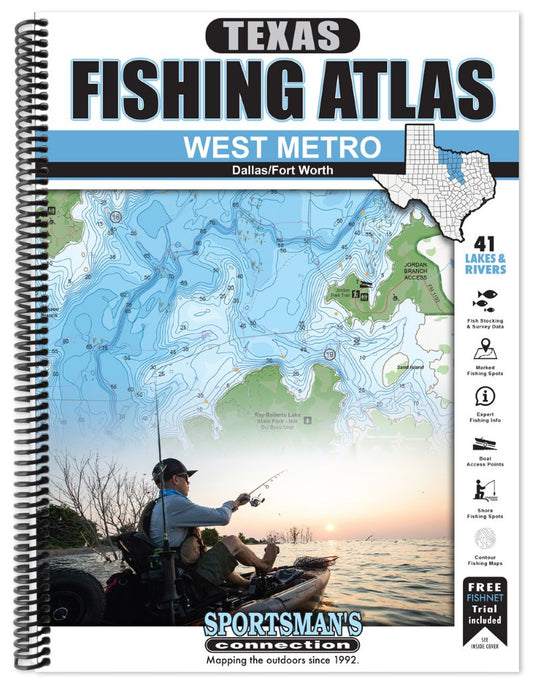 DFW West Metro Area Texas Fishing Atlas