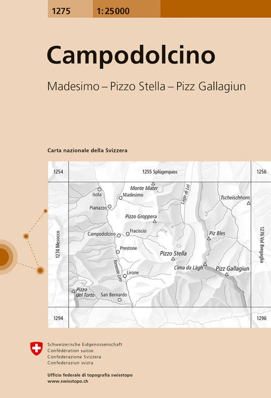 Campodolcino - Madesimo - Pizzo Stella - Pizz Gallagiun : Switzerland 1:25,000 Topographic Map #1275