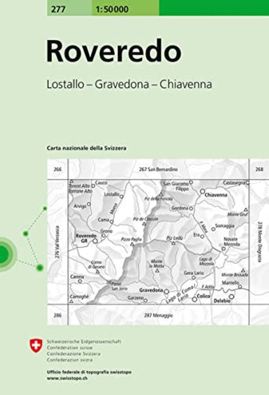 Roveredo - Lostallo - Gravedona - Chiavenna : Switzerland 1:50,000 Topographic Map #277