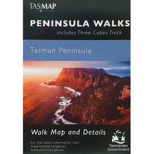 Peninsula Walks: Turrakana / Tasman Peninsula (includes Three Capes Track)