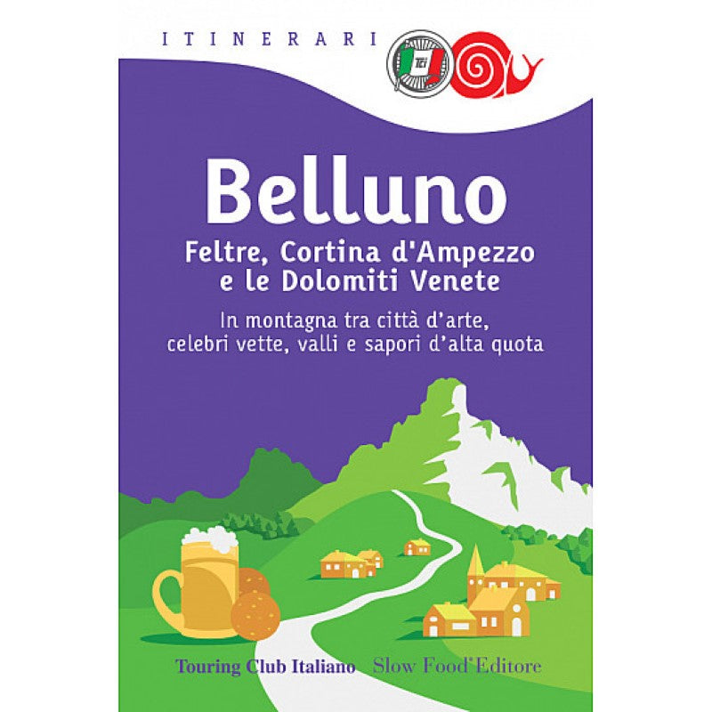 Belluno - Slow Food Guide